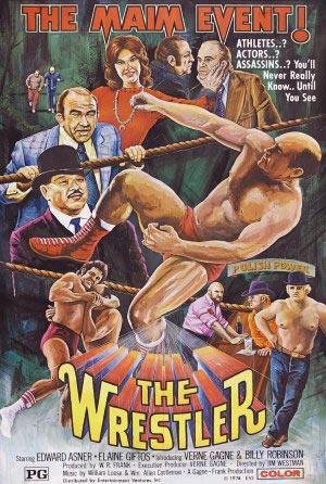 Poster for 1974 film, The Wrestler. This title would also be used for the 2009 film starring Micky Rourke